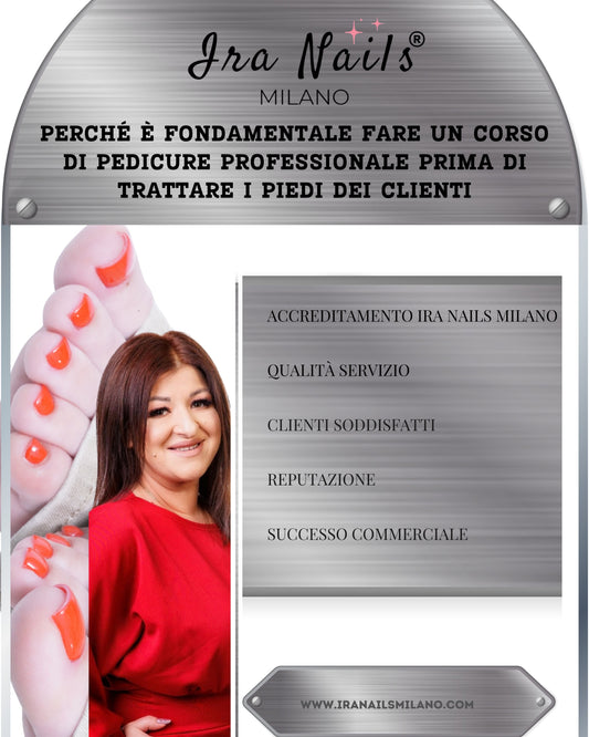 Perché è fondamentale fare un corso di pedicure professionale prima di trattare i piedi dei clienti