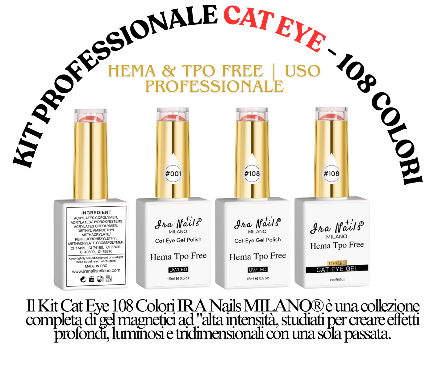 CAT EYE semi permanente Kit di 108 Colori
