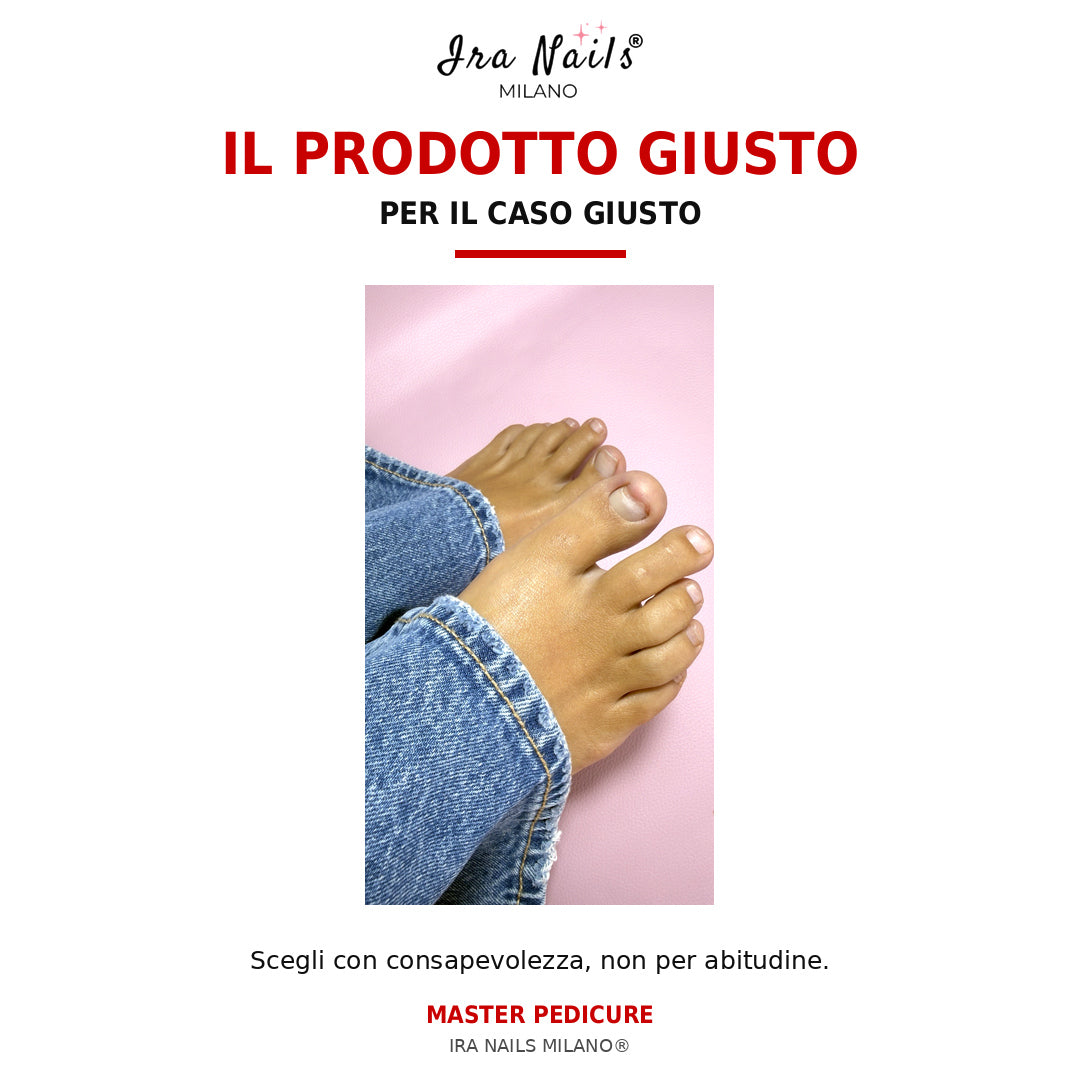 Corso Master Pedicure Ira Nails Milano sulla scelta consapevole del prodotto professionale più adatto alle caratteristiche e alle necessità del piede